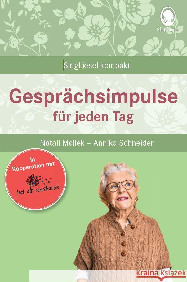 Gesprächsimpulse für jeden Tag Mallek, Natali, Schneider, Annika 9783948106300 Singliesel - książka