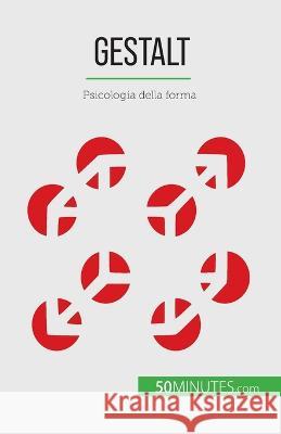Gestalt: Psicologia della forma Nicolas Crombez   9782808661034 5minutes.com (It) - książka
