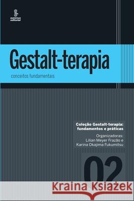 Gestalt-terapia: conceitos fundamentais Fraz 9788532309402 Buobooks - książka