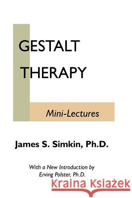 Gestalt Therapy Mini Lectures James, S. Simkin 9781892966018  - książka