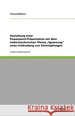 Gestaltung einer Powerpoint-Präsentation mit dem elektrotechnischen Thema 