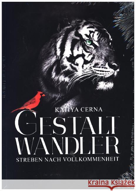 Gestaltwandler : Streben nach Vollkommenheit Cerna, Katiya 9783946172710 Eisermann - książka