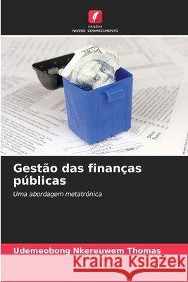 Gestão das finanças públicas THOMAS, UDEMEOBONG NKEREUWEM 9786208799182 Edições Nosso Conhecimento - książka