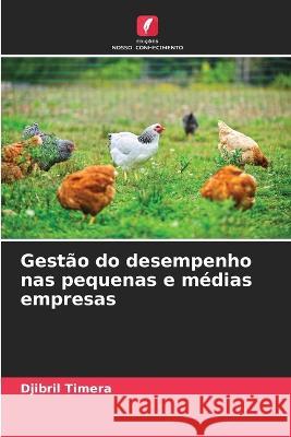 Gestao do desempenho nas pequenas e medias empresas Djibril Timera   9786205958124 Edicoes Nosso Conhecimento - książka