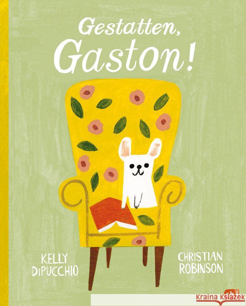 Gestatten, Gaston! DiPucchio, Kelly 9783570180709 cbj - książka