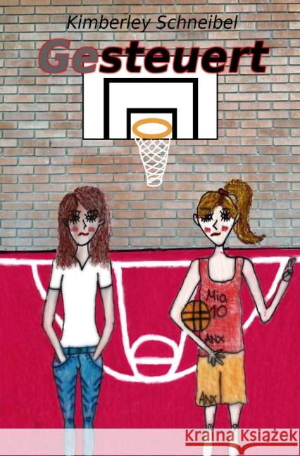 Gesteuert Schneibel, Kimberley 9783737543736 epubli - książka