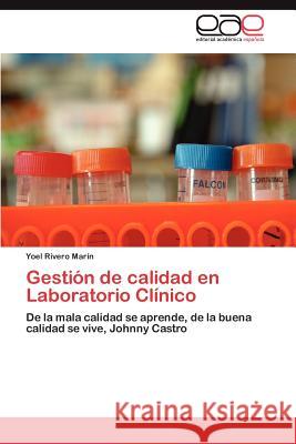 Gestion de Calidad En Laboratorio Clinico Yoel River 9783848459186 Editorial Acad Mica Espa Ola - książka