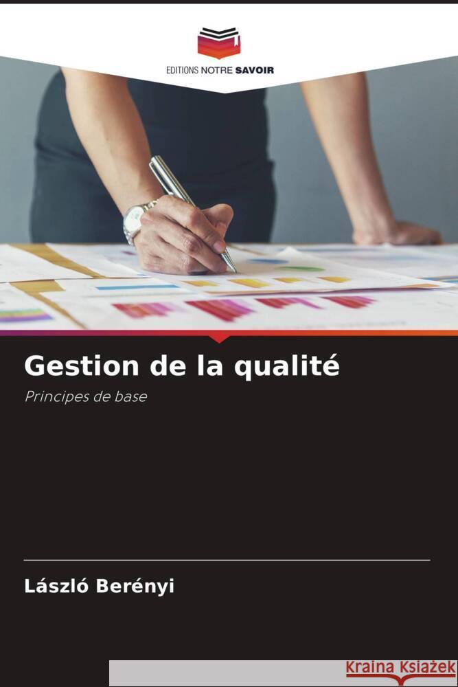 Gestion de la qualité Berényi, László 9786206488019 Editions Notre Savoir - książka