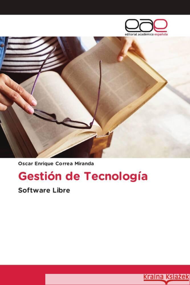 Gestión de Tecnología Correa Miranda, Oscar Enrique 9786139410385 Editorial Académica Española - książka