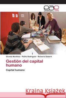 Gestión del capital humano Martínez, Vicente 9783659072918 Editorial Academica Espanola - książka