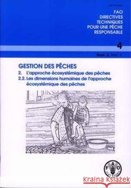 Gestion Des Peches (Fao Directives Techniques Pour Une Peche Responsable) Food and Agriculture Organization of the 9789252064244 Fao Inter-Departmental Working Group - książka