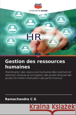 Gestion des ressources humaines Ramachandra C G 9786202581233 Editions Notre Savoir - książka