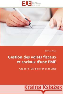 Gestion des volets fiscaux et sociaux d'une pme Amari-O 9786131597121 Editions Universitaires Europeennes - książka