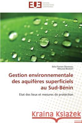 Gestion Environnementale Des Aquifères Superficiels Au Sud-Bénin Collectif 9783841739797 Editions Universitaires Europeennes - książka