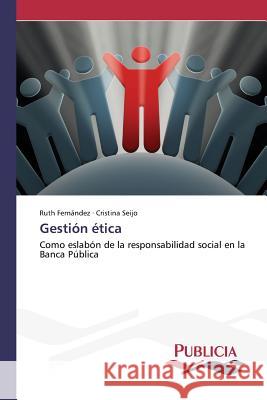 Gestión ética Fernández, Ruth 9783639648546 Publicia - książka