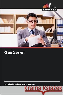 Gestione Abdelkader Rachedi   9786205964682 Edizioni Sapienza - książka