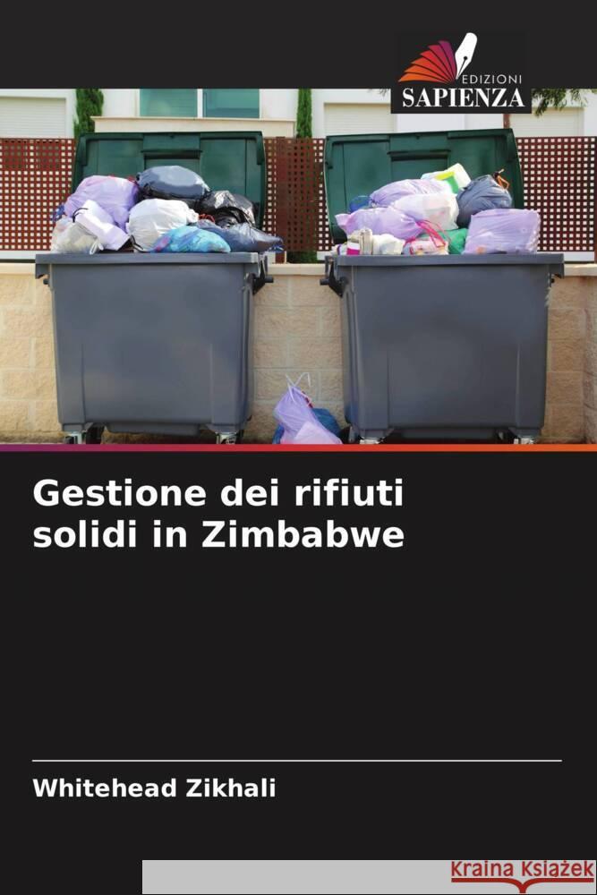 Gestione dei rifiuti solidi in Zimbabwe Whitehead Zikhali 9786205687758 Edizioni Sapienza - książka