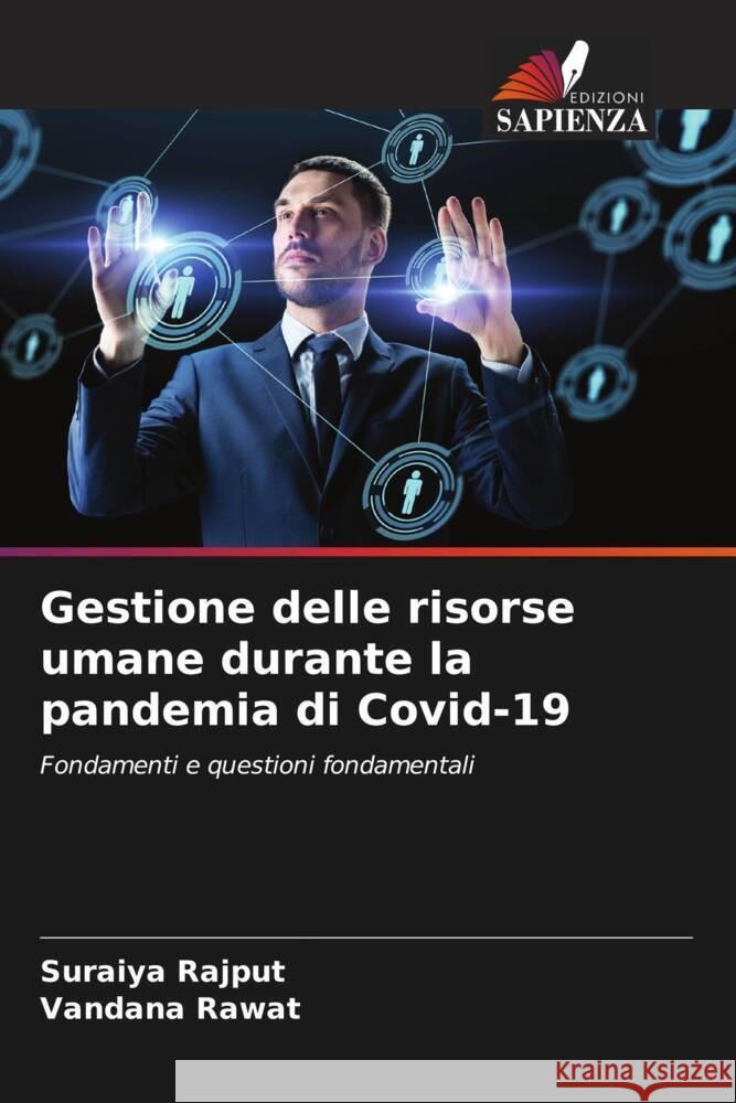 Gestione delle risorse umane durante la pandemia di Covid-19 Rajput, Suraiya, Rawat, Vandana 9786205125694 Edizioni Sapienza - książka