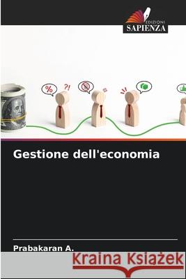 Gestione dell'economia Prabakaran A 9786207592364 Edizioni Sapienza - książka