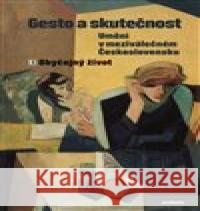 Gesto a skutečnost Kateřina Piorecká 9788020035578 Ústav pro českou literaturu AV ČR - książka