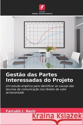 Gestão das Partes Interessadas do Projeto I. Nazir, Farrukh 9786208803018 Edições Nosso Conhecimento - książka