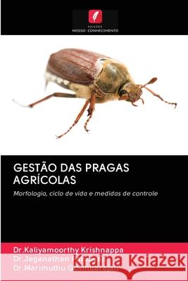 Gestão Das Pragas Agrícolas Krishnappa, Dr Kaliyamoorthy 9786202602723 Edicoes Nosso Conhecimento - książka