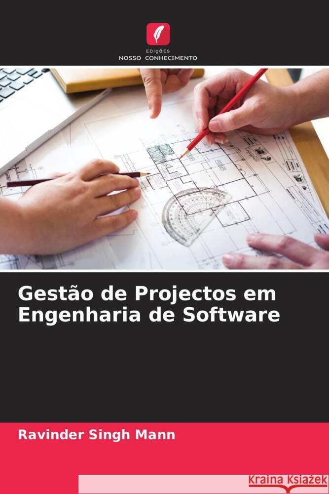 Gestão de Projectos em Engenharia de Software Mann, Ravinder Singh 9786205418277 Edições Nosso Conhecimento - książka