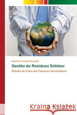 Gestão de Resíduos Sólidos Mesquita, Eduardo Georges 9786202170529 Novas Edicioes Academicas - książka