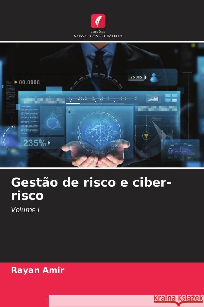 Gestão de risco e ciber-risco Amir, Rayan 9786204686295 Edições Nosso Conhecimento - książka