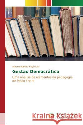 Gestão Democrática Ribeiro Fagundes Antonio 9783841714039 Novas Edicoes Academicas - książka