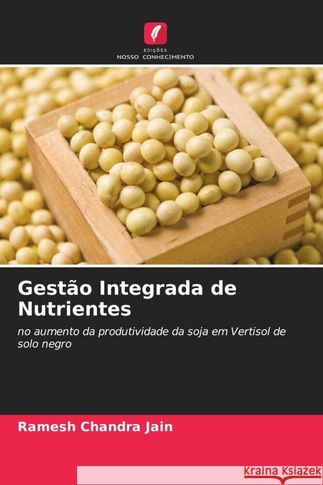 Gestão Integrada de Nutrientes Jain, Ramesh  Chandra 9786205447130 Edições Nosso Conhecimento - książka