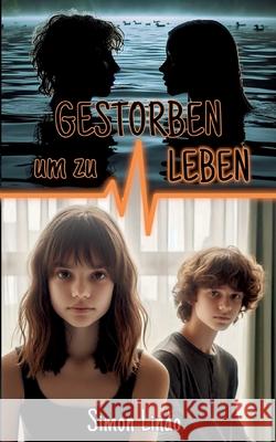 Gestorben, um zu leben Simon Lindo 9783819223815 Bod - Books on Demand - książka