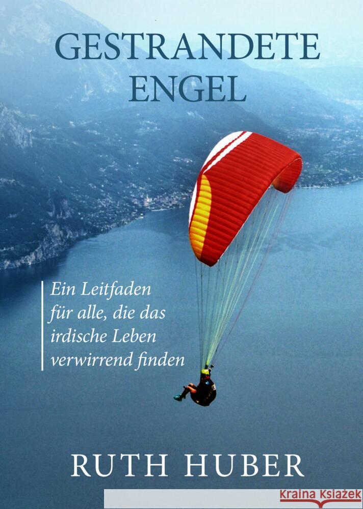 Gestrandete Engel Huber, Ruth 9783347408401 tredition - książka