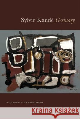 Gestuary Sylvie Kande 9781803096087 Seagull Books - książka