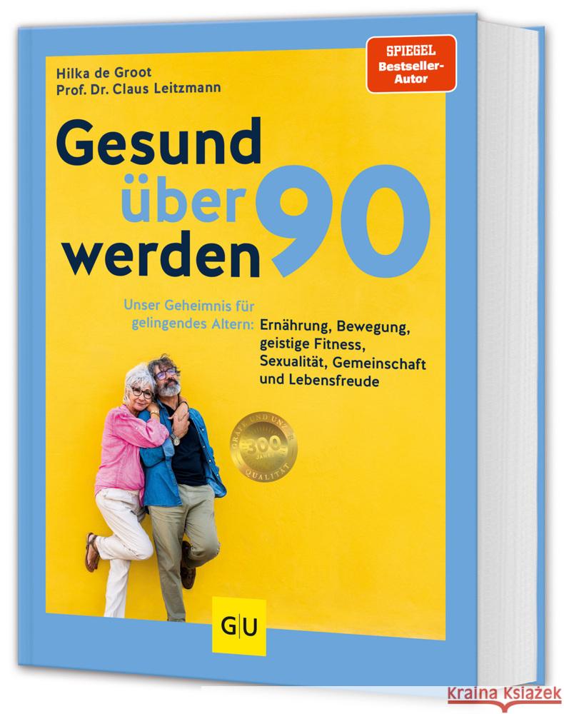 Gesund über 90 werden Leitzmann, Claus, de Groot, Hilka 9783833894824 Gräfe & Unzer - książka