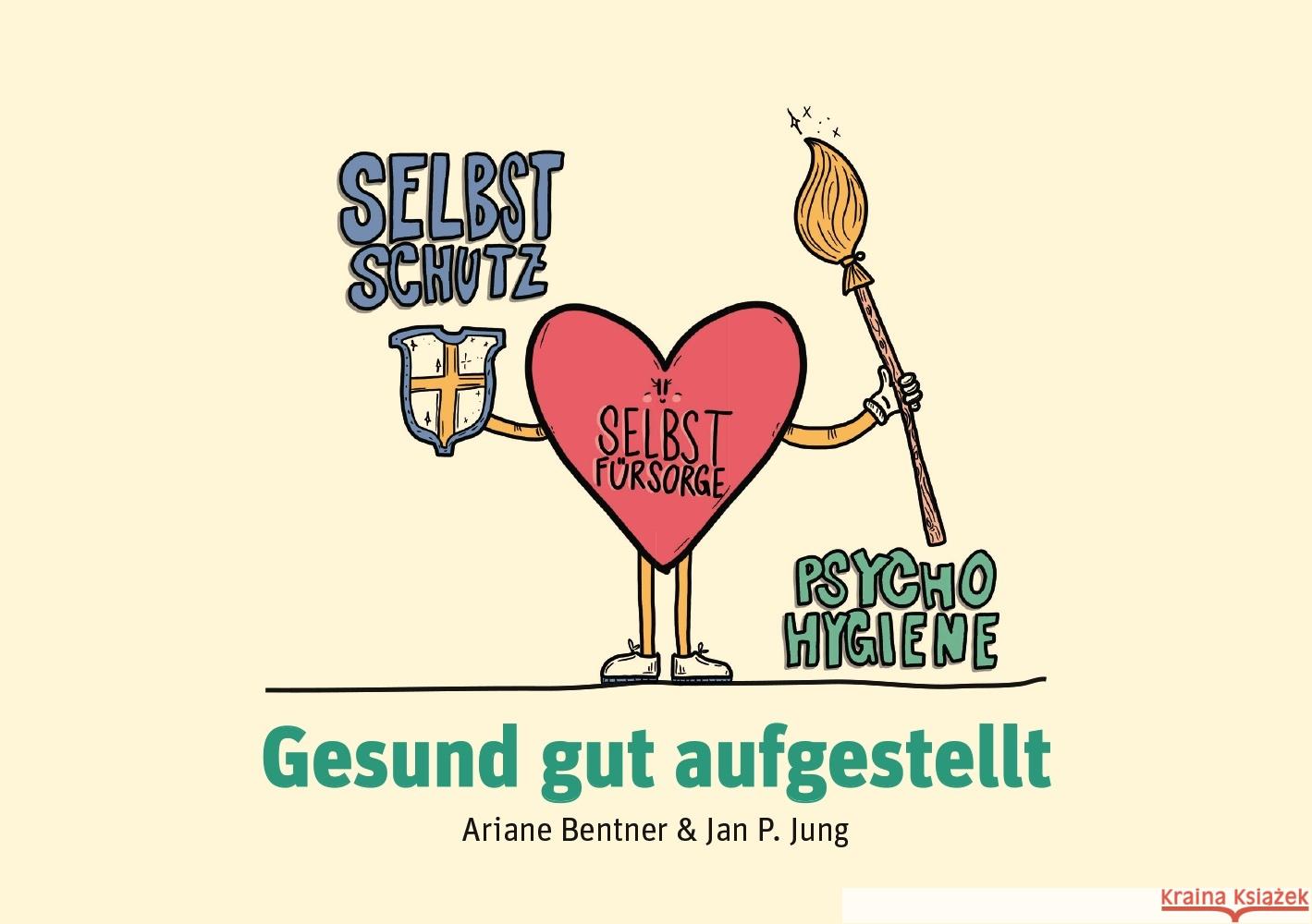 Gesund gut aufgestellt Bentner, Ariane, Jung, Jan P. 9783849705527 Carl-Auer - książka