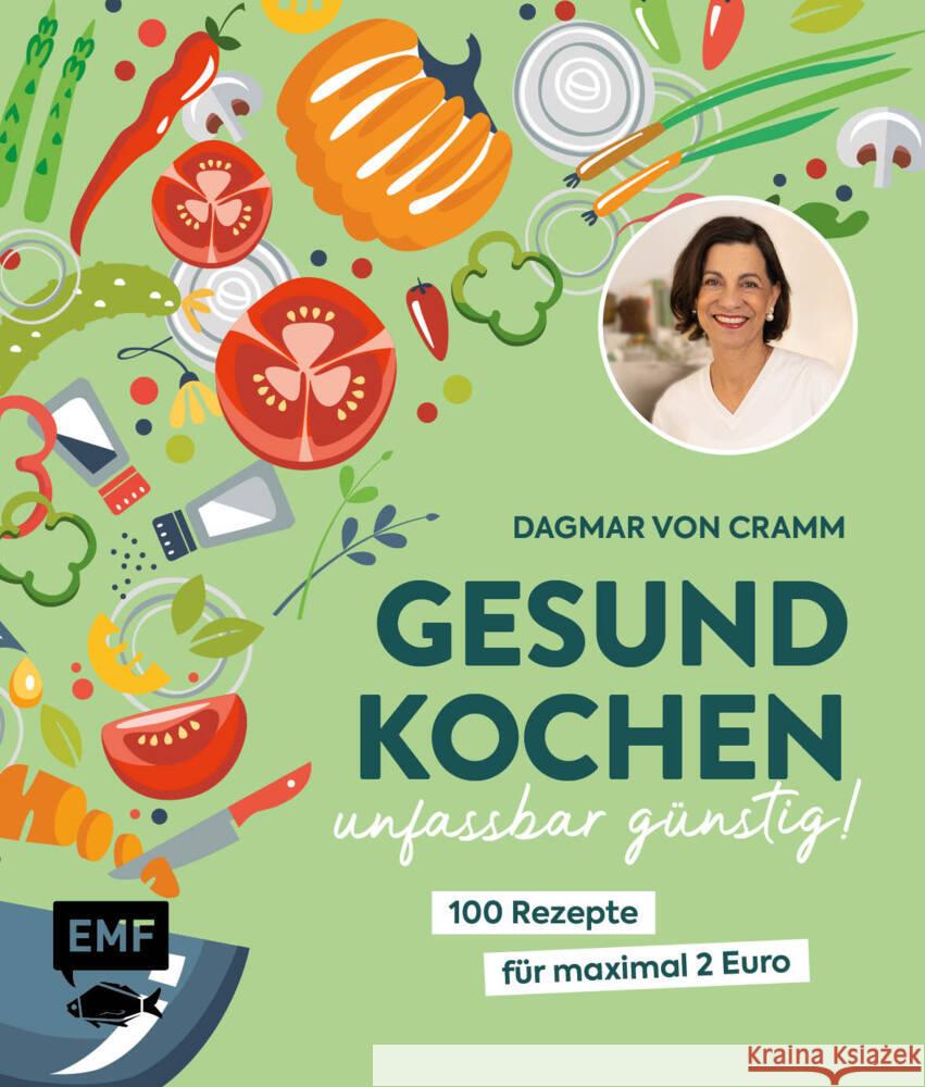 Gesund kochen - unfassbar günstig! Cramm, Dagmar von 9783745925241 Edition Michael Fischer - książka