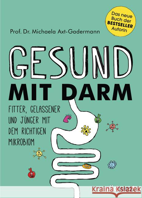 Gesund mit Darm Axt-Gadermann, Michaela 9783517099323 Südwest - książka