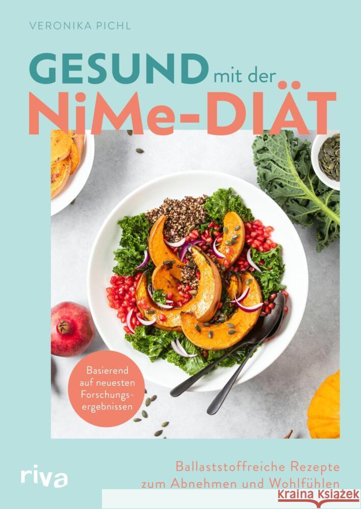 Gesund mit der NiMe-Diät Pichl, Veronika 9783742300287 riva Verlag - książka