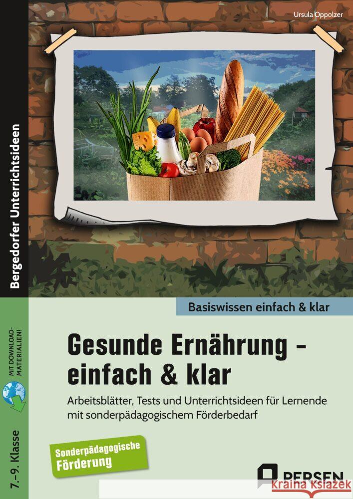 Gesunde Ernährung - einfach & klar Oppolzer, Ursula 9783403208495 Auer Verlag in der AAP Lehrerwelt GmbH - książka