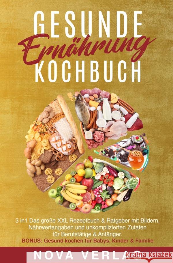 Gesunde Ernährung Kochbuch UTC, Verlagsgruppe 9783757553555 epubli - książka