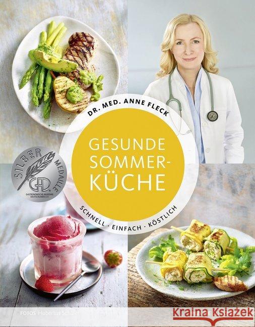 Gesunde Sommerküche : Schnell - einfach - köstlich Fleck, Anne; Vössing, Su 9783954531516 Becker-Joest-Volk - książka