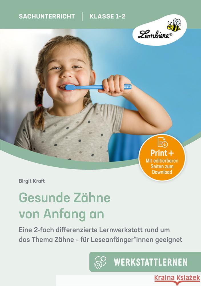 Gesunde Zähne von Anfang an Kraft, Birgit 9783746811765 Lernbiene Verlag - książka