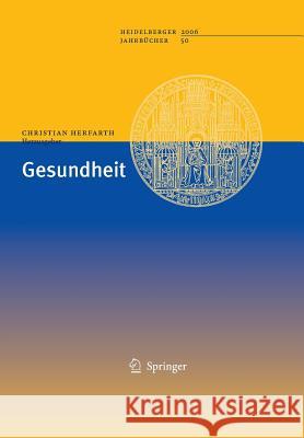 Gesundheit Christian Herfarth 9783540485612 Springer - książka