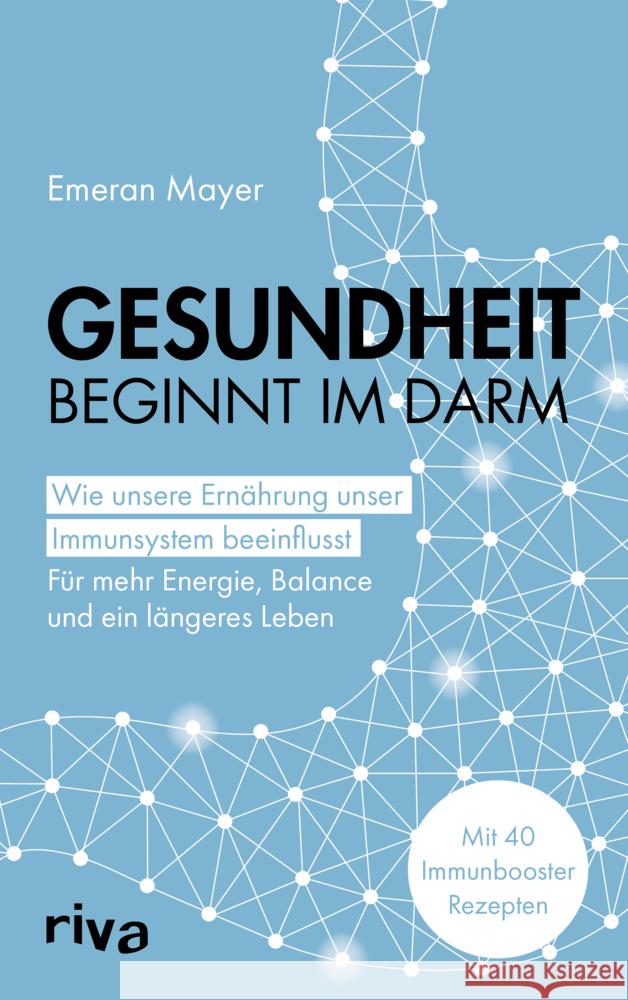 Gesundheit beginnt im Darm Mayer, Emeran 9783742319401 Riva - książka