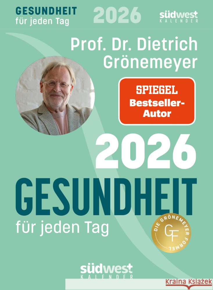 Gesundheit für jeden Tag 2026 - Tagesabreißkalender zum Aufstellen oder Aufhängen Grönemeyer, Dietrich 9783517103822 Südwest - książka