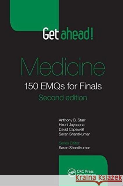 Get Ahead! Medicine: 150 Emqs for Finals, Second Edition Anthony B. Starr 9781138446793 Taylor and Francis - książka