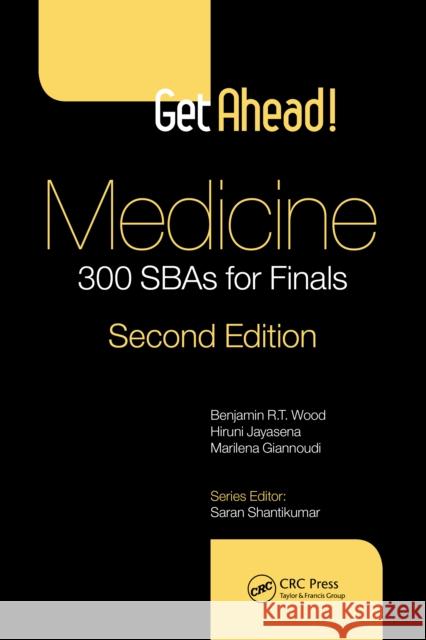 Get ahead! Medicine: 300 SBAs for Finals Marilena Giannoudi 9781041090472 CRC Press - książka
