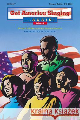 Get America Singing...Again!, Vol. 2: Singer's Edition Henderson Betsy 9780634015496 Hal Leonard Publishing Corporation - książka