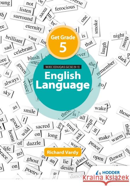 Get Grade 5 in Eduqas GCSE (9-1) English Language Richard Vardy 9781510474246 Hodder Education - książka